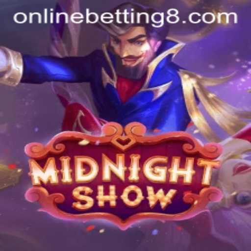 MidnightShow: Thrilling Adventures in Online Betting