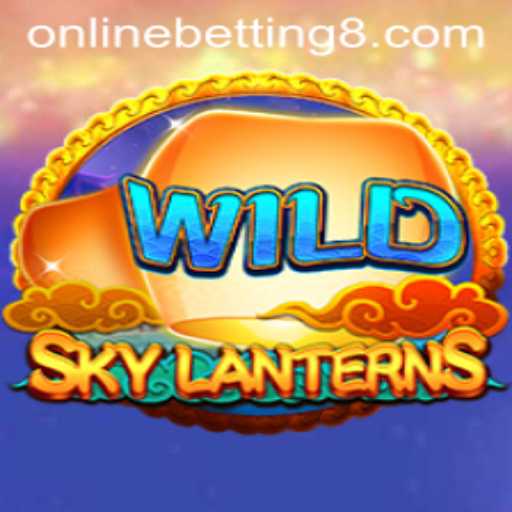 SkyLanterns: The New Frontier in Online Betting