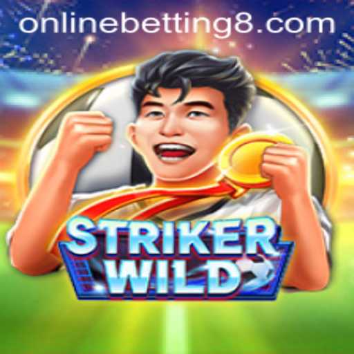 Explore the Thrills of StrikerWILD: An Online Betting Adventure